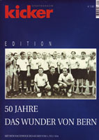 kicker edition 50 Jahre Das Wunder von Bern