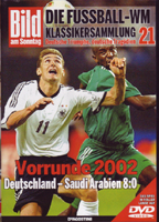 WM-Klassikersammlung, Folge 21 <br>Vorrunde 2002: Deutschland  Saudi Arabien